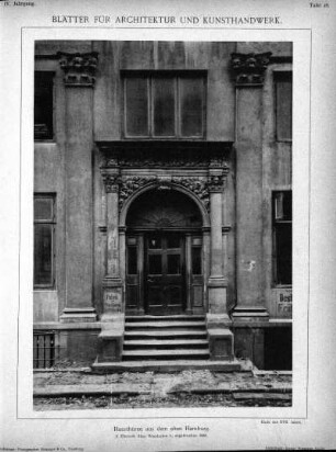 Tafel 48: Hausthüren aus dem alten Hamburg. 3. Ehemals Alter Wandrahm 1; abgebrochen 1887