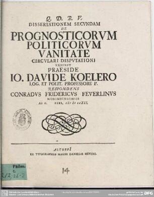 Dissertationem Secundam De Prognosticorum Politicorum Vanitate Circulari Disputationi