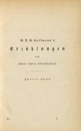 E.T.A. Hoffmann's Erzählungen aus seinen letzten Lebensjahren. Zweiter Theil