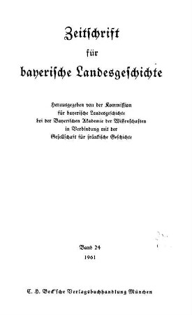 Zeitschrift für bayerische Landesgeschichte : ZBLG. 24, 24. 1961