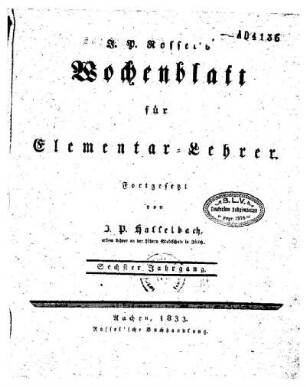 6: J. P. Rossel's Wochenblatt für Elementar-Lehrer - 6.1833