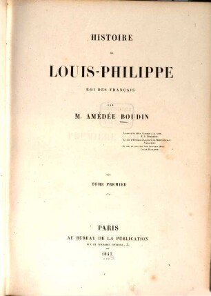 Histoire de Louis-Philippe, roi des Français. 1