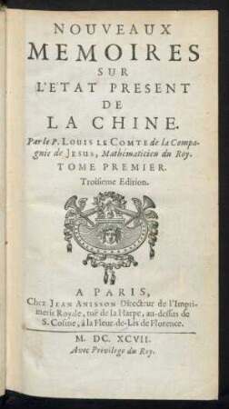 T. 1: Nouveaux Mémoires Sur L'État Présent De La Chine