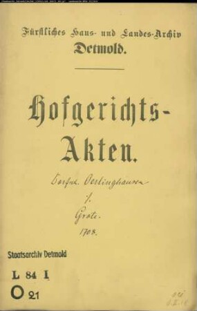 Oerlinghausen, Dorfschaft gegen Kord Henrich Grote zu Oerlinghausen - Hudeberechtigung