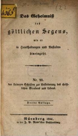 Kleinere Schriften zur Beförderung des christlichen Glaubens und Lebens. 23. 1844 = 3. Aufl.