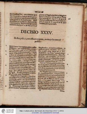 Decisio XXXV An Reipubl. necessitate exigente monopolia concedi possint?