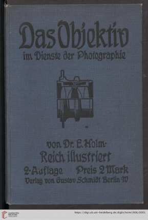 Das Objektiv im Dienste der Photographie