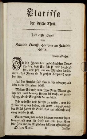 Der erste Brief von Fräulein Clarissa Harlowe an Fräulein Howe. - Der fünfte Brief von Fräulein Clarissa Harlowe an Fräulein Howe