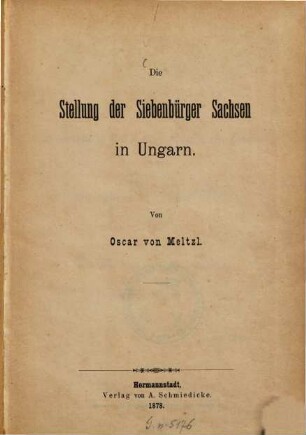 Die Stellung der Siebenbürger Sachsen in Ungarn