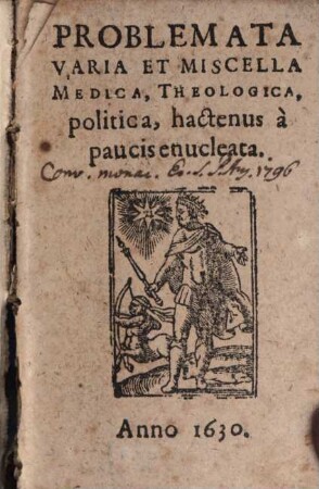 Problemata varia et miscella medica, theologica, ...