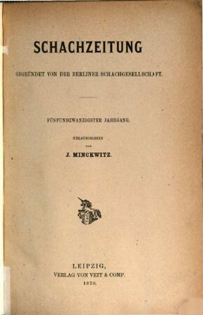Schachzeitung. 25. 1870