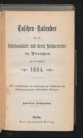 2.1884: Taschen-Kalender für die Schiedsmänner und deren Stellvertreter in Preußen