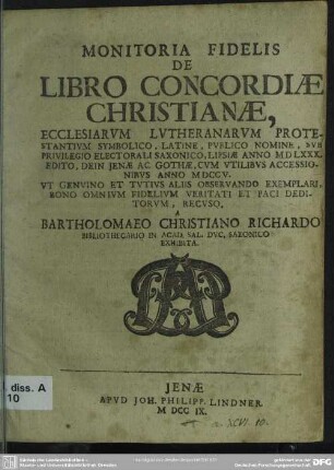 Monitoria Fidelis De Libro Concordiae Christianae, Ecclesiarum Lutheranarum Protestantium Symbolico, Latine ...