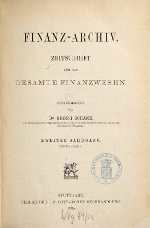 FinanzArchiv : European journal of public finance. 2,[1]. 1885