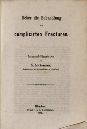 Über die Behandlung von complicirten Fracturen