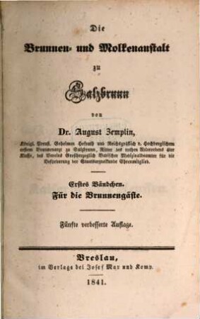 Die Brunnen- und Molken-Anstalt zu Salzbrunn, 1. Für die Brunnengäste