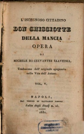 L' Ingegnoso Cittadino Don Chisciotte Della Mancia : Opera, 5