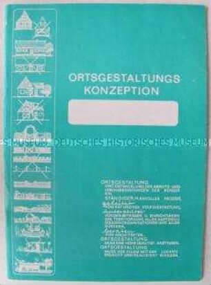 Illustrierte Informationsschrift des Büros für Stadt- und Dorfgestaltung Neubrandenburg zur Ortsgestaltungsplanung