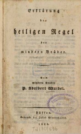 Erklärung der heiligen Regel der mindern Brüder