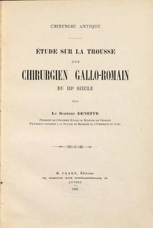 Étude sur la trousse d'un chirurgien gallo-romain du IIIe siècle