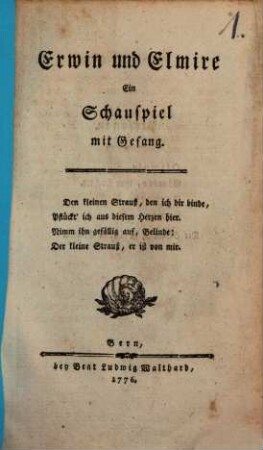 Erwin und Elmire : Ein Schauspiel mit Gesang