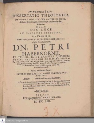 Dissertatio Theologica De Vnione Fidelivm Cvm Capite Christo ...