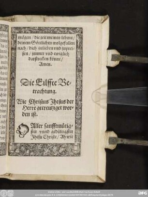 Die Eilffte Betrachtung. Wie Christus Jhesus der Herre gecreutziget worden ist.