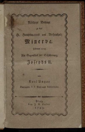 Joseph II., Vater des Vaterlands : Ein Gegenstück zu dessen Schilderung im Februar der Minerva 1793. des H. Hauptmanns von Archenholz