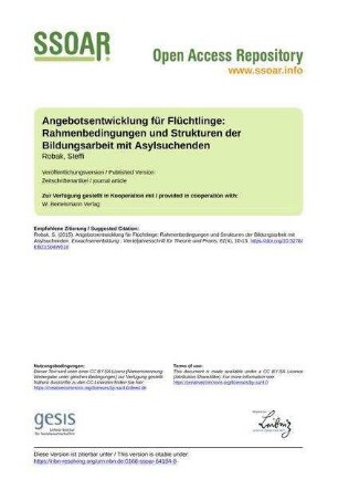 Angebotsentwicklung für Flüchtlinge: Rahmenbedingungen und Strukturen der Bildungsarbeit mit Asylsuchenden