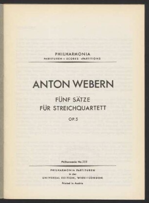 Fünf Sätze für Streichquartett : op. 5