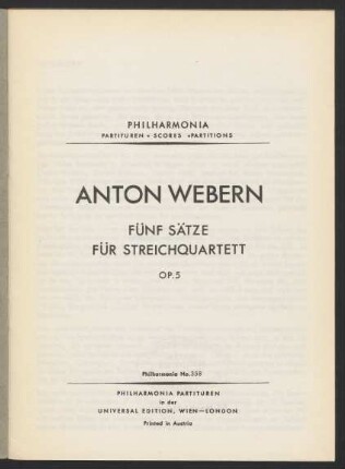 Fünf Sätze für Streichquartett : op. 5