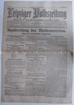 Unabhängige sozialdemokratische Tageszeitung "Leipziger Volkszeitung" über revolutionäre Ereignisse in verschiedenen Ländern Europas ("Weltrevolution")