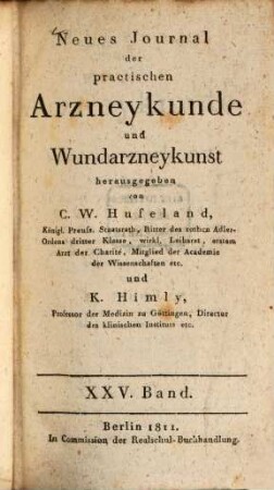Journal der practischen Heilkunde. 32 = Bd. 25. 1811