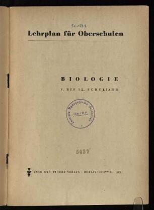 Biologie : 9. bis 12. Schuljahr : 9. bis 12. Schuljahr