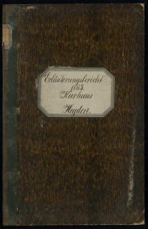 Kurhaus Schinkelwettbewerb 1863: Erläuterungsbericht