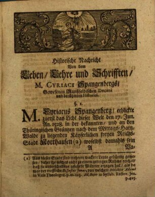 Johann Georg Leuckfelds, Past. Prim. Gröning. Historia Spangenbergensis, Oder Historische Nachricht Von dem Leben, Lehre und Schrifften Cyriaci Spangenbergs