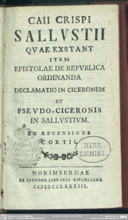 Caii Crispi Sallustii Quae Exstant Item Epistolae De Republica Ordinanda Declamatio In Ciceronem Et Pseudo-Ciceronis In Sallustium