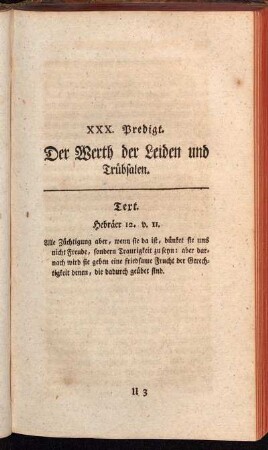 XXX. Predigt. Der Werth der Leiden und Trübsalen
