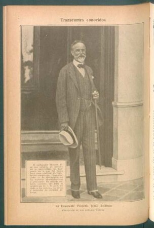 El honorable Frederic Jesup Stimson, embajador de los Estados Unidos - [Retrato] : Transeúntes conocidos