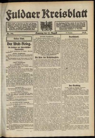 Erste Ausgabe vom Samstag, den 21. August 1915.