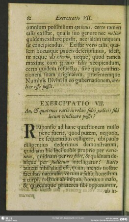Exercitatio VII. An, & quatenus ratio in rebus fidei iudicis sibi locum vindicare possit?