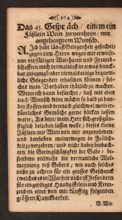 Das 45. Gespräch/ einem ein Fäßlein Wein zu verehren/ mit angehengtem Wunsch.