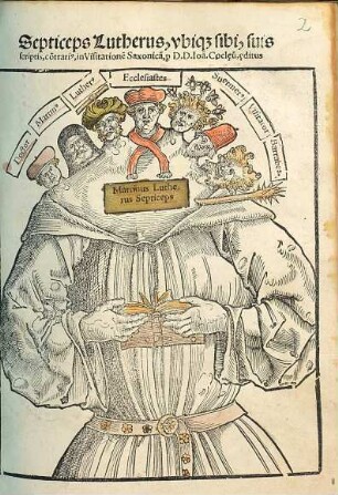 Septiceps Lutherus : vbiq[ue] sibi, suis scriptis, co[n]trari[us], in Visitatione[m] Saxonica[m]