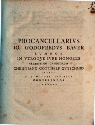 Summos in utroque iure honores Christiano Gotth. Gutschmidio ... conferendos indicit : [disserens de impari coniugio, praecipue principis Germaniae]