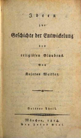 Ideen zur Geschichte der Entwickelung des religiösen Glaubens, 3