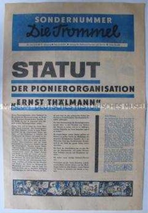 Sonderausgabe der Pionierzeitung "Die Trommel" mit dem Statut der Pionierorganisation "Ernst Thälmann"