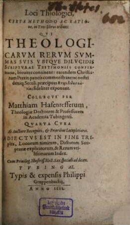 Loci theologici certa methodo ac ratione : in tres libros tributi
