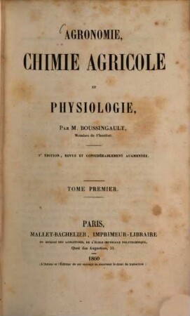 Agronomie, chimie agricole et physiologie. 1