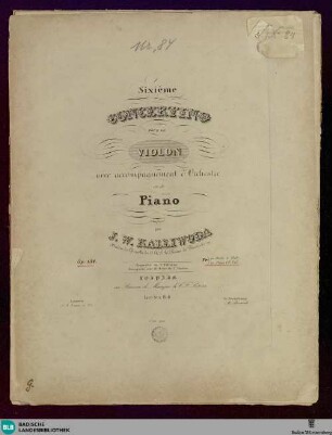 Sixième concertino pour le violon avec accompagnement d'orchestre ou de piano : op. 151