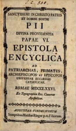 Epistola encyclica ad Patriarchas, Primates ... Eccles. cathol. : [8. Jan. 1775]